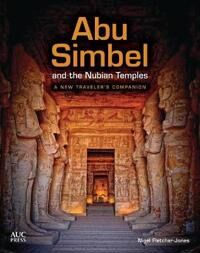 Abu Simbel And The Nubian Temples Av Nigel Fletcher-Jones