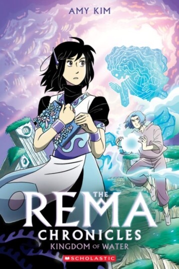 Kingdom of Water: A Graphic Novel (The Rema Chronicles #2) Kingdom of Water: A Graphic Novel (The Rema Chronicles #2)