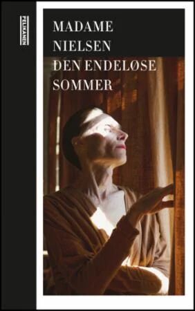 Den Endeløse Sommeren Av Madame Nielsen Den Endeløse Sommeren Av Madame Nielsen