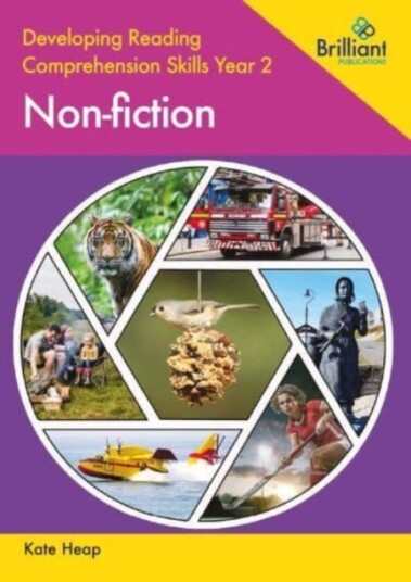 Developing Reading Comprehension Skills Year 2: Nonfiction Developing Reading Comprehension Skills Year 2: Nonfiction