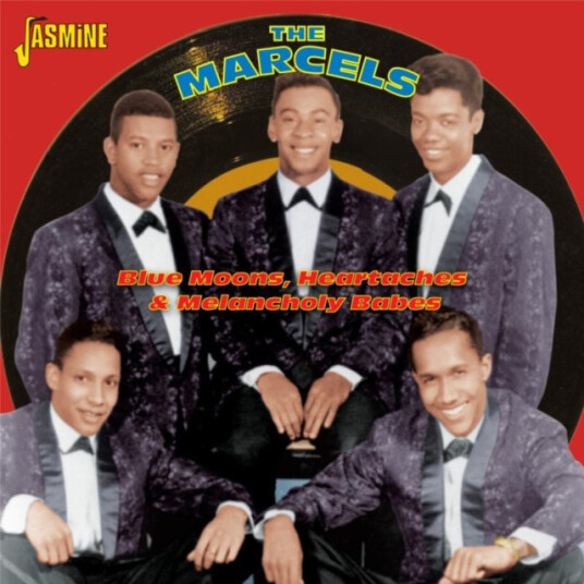The Marcels Blue Moons Heartaches And Melancholy Babes CD