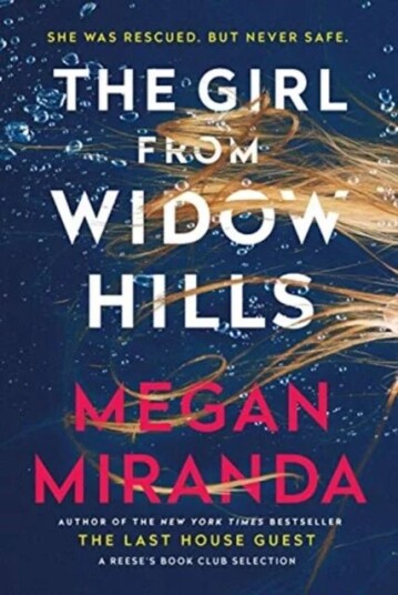 The Girl From Widow Hills Av Megan Miranda