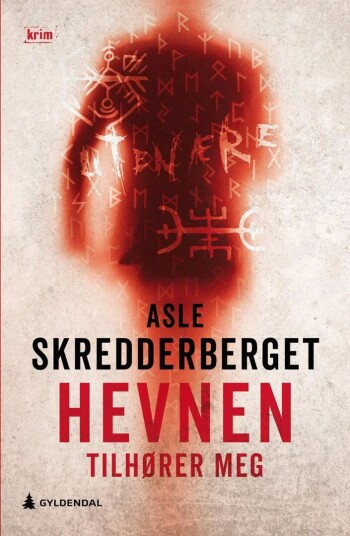 Hevnen Tilhører Meg Av Asle Skredderberget