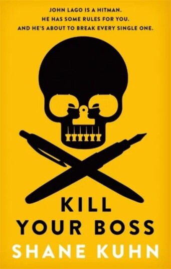 Kill Your Boss Av Shane Kuhn