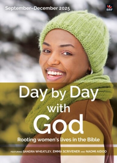 Day by Day with God SeptemberDecember 2025  Rooting women's lives in the Bible
