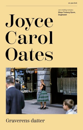 Graverens Datter Av Joyce Carol Oates Graverens Datter Av Joyce Carol Oates