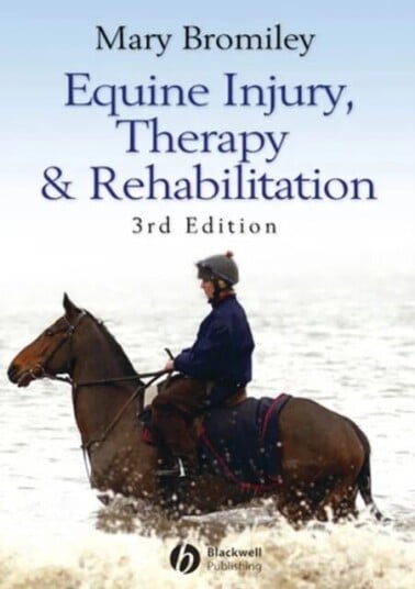 Equine Injury, Therapy And Rehabilitation Av Mary Bromiley