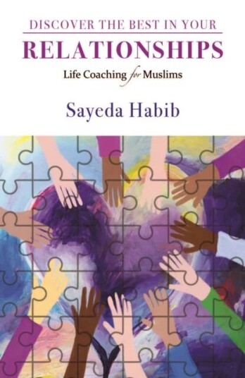 Discover The Best In Your Relationships Av Sayeda Habib