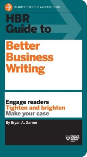 Hbr Guide To Better Business Writing (Hbr Guide Series) Av Bryan A. Garner