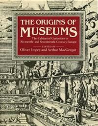 Impey Oliver The Origins of Museums