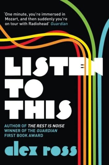 Listen To This Av Alex Ross