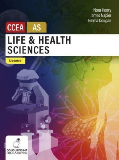 Life And Health Sciences For Ccea As Level Av James Napier, Nora Henry, Emma Dougan