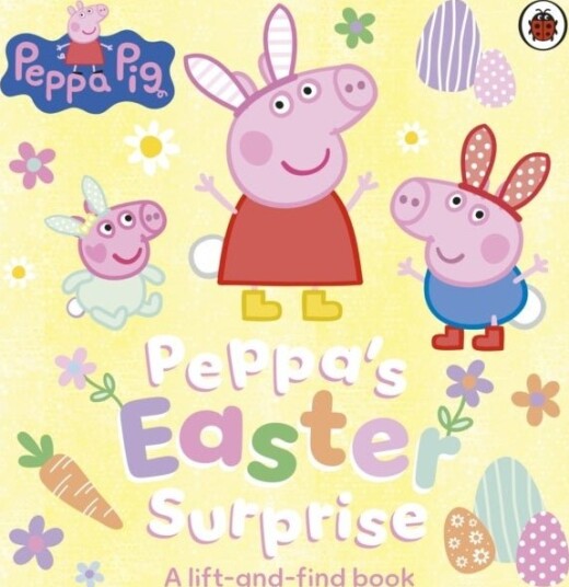 Peppa Pi Peppa’s Easter Surprise Peppa Pi Peppa’s Easter Surprise