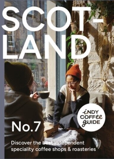 Indy Coffee Guide: Scotland No 7