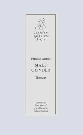 Makt Og Vold Av Hannah Arendt