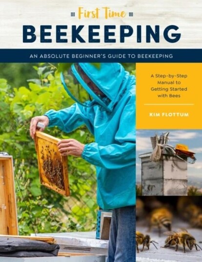 First Time Beekeeping Av Kim Flottum