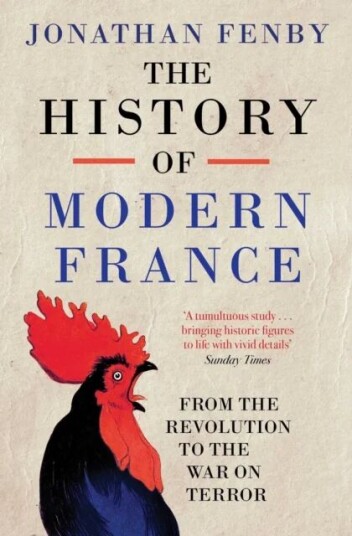 The History Of Modern France Av Jonathan Fenby