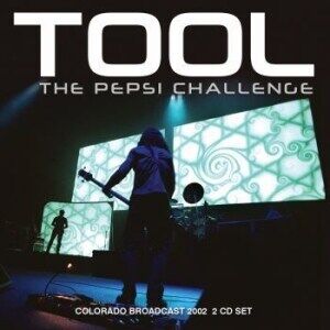 Bengans Tool - Pepsi Challenge (2 Cd) Live Broadca