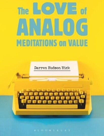 The Love of Analog The Love of Analog