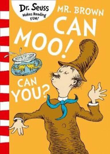 Mr. Brown Can Moo! Can You? av Dr. Seuss Mr. Brown Can Moo! Can You? av Dr. Seuss