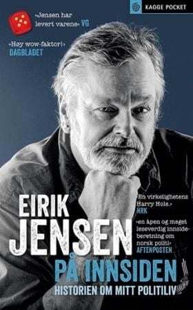 På innsiden av Eirik Jensen - Politiets Historie og Kriminalitetsforebygging av Kagge Forlag