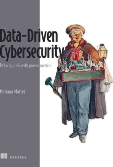 Data Driven Cybersecurity