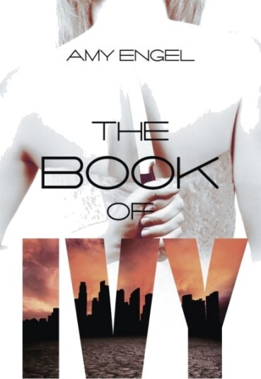 The Book Of Ivy Av Amy Engel