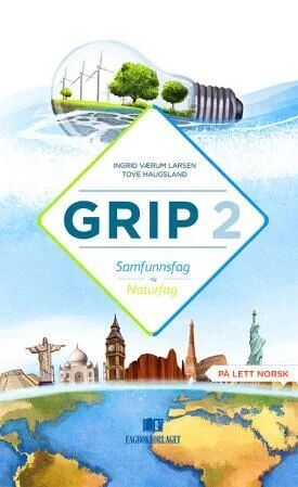 Grip 2 Av Tove Haugsland, Ingrid Værum Larsen