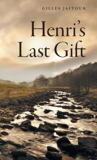 Henri's Last Gift Henri's Last Gift