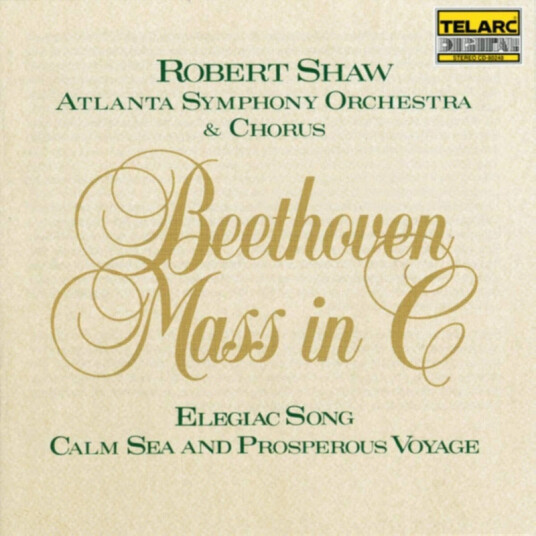 Atlanta Symphony Orchestra Atlanta Symphony Chorus Beethoven: Mass In C / Elegiac Song / Calm Sea And Prosperous Voyage CD