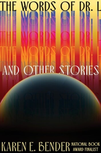 The Words of Dr. L And Other Stories The Words of Dr. L And Other Stories