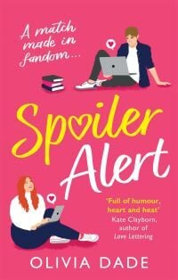 Spoiler Alert Av Olivia Dade