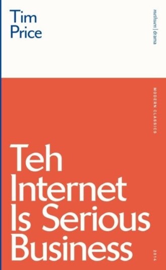Teh Internet Is Serious Business Av Tim Price Teh Internet Is Serious Business Av Tim Price