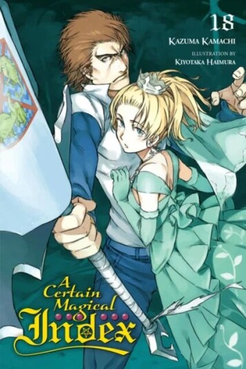 A Certain Magical Index, Vol. 18 (Light Novel) Av Kazuma Kamachi