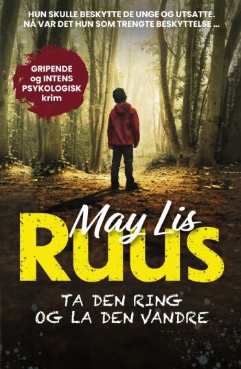 Ta Den Ring Og La Den Vandre Av May Lis Ruus