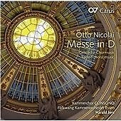 MediaTronixs Otto Nicolai : Otto Nicolai: Messe in D CD (2013) Pre-Owned