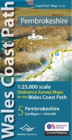 Pembrokeshire Coast Path Map Guide  1:25,000 scales Ordnance Survey mapping for the Pembrokeshire section of the Wales Coast Path
