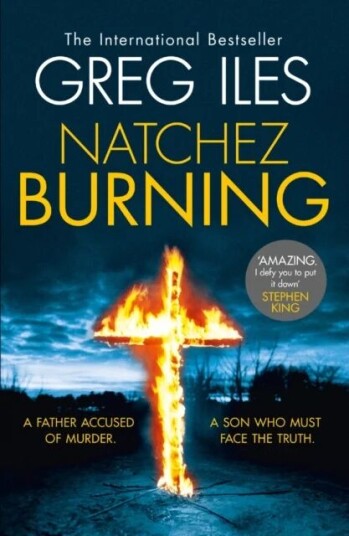 Natchez Burning Av Greg Iles