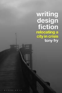 Fry Tony Writing Design Fiction