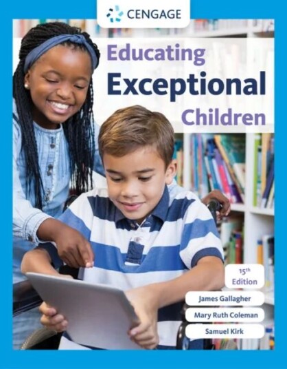 Educating Exceptional Children Av Samuel (Late Of University Of Arizona) Kirk, James (Late Of University Of North Carolina At Chapel Hill) Gallagher,
