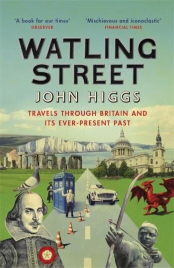 Watling Street Av John Higgs