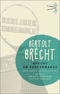 Brecht On Performance Av Bertolt Brecht