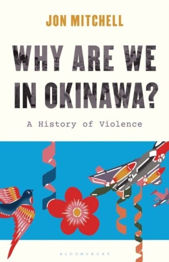 Why are we in Okinawa? Why are we in Okinawa?