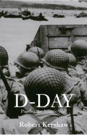 D-Day av Robert J Kershaw
