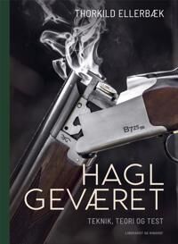 Ellerbæk Thorkild Haglgeværet