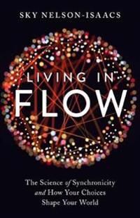 Nelson-Isaacs Sky Living in Flow