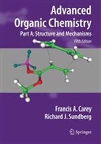 Advanced Organic Chemistry Av Francis A. Carey, Richard J. Sundberg Advanced Organic Chemistry Av Francis A. Carey, Richard J. Sundberg