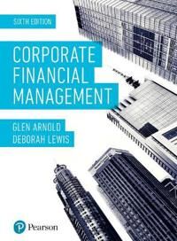 Corporate Financial Management Av Glen Arnold, Deborah Lewis