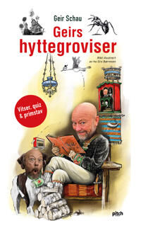 Geirs Hyttegroviser Av Geir Schau