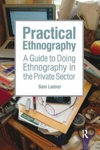 Ladner Sam Practical Ethnography